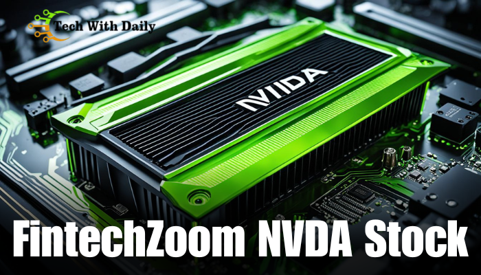 FintechZoom NVDA Stock