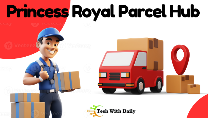 Princess Royal Parcel Hub