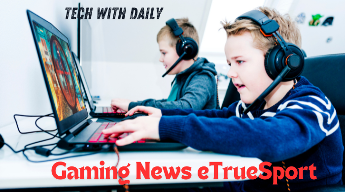 Why Gamers Trust eTrueSport for Reliable Gaming News